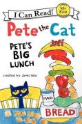 Pete the Cat: Pete's Big Lunch cover